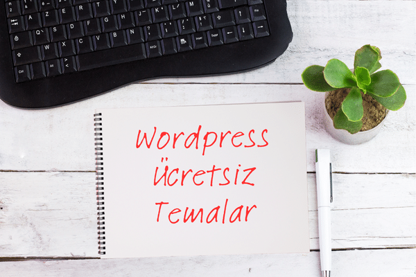 Worpress Ücretsiz Temalar